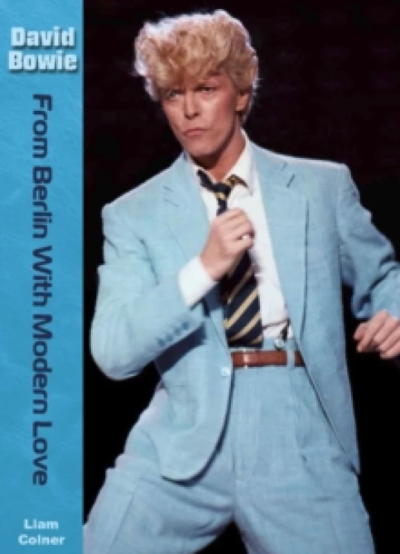 Image of David Bowie: From Berlin With Modern Love Paperback / softback