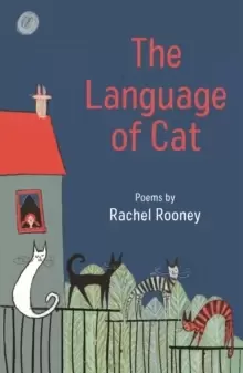 Image of The Language of Cat : Poems