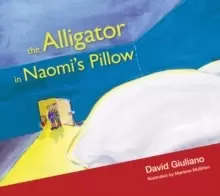 Image of The Alligator in Naomi's Pillow