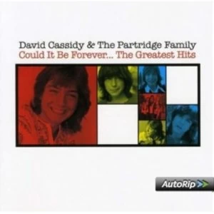 image of David Cassidy And The Partridge Family - Could It Be Forever... The Greatest Hits CD