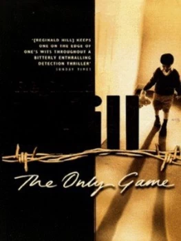 Image of The Only Game by Reginald Hill Paperback