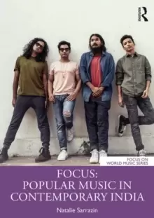 Image of Focus: Popular Music in Contemporary India