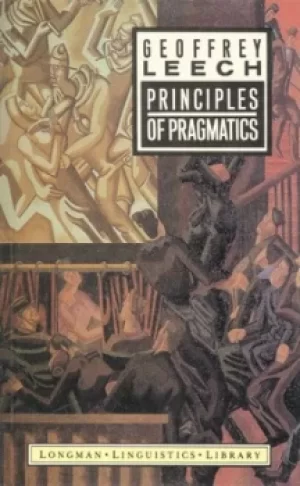 Image of Principles of pragmatics by Geoffrey N. Leech