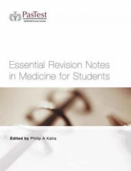Image of Essential Revision Notes in Medicine for Students by Philip a Kalra Book