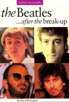 Image of The Beatles - After the Break-Up by Beatles and David Bennahum Paperback