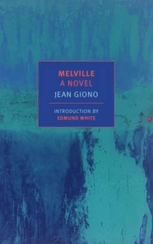 Image of Melville by Jean Giono