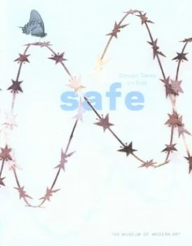 Image of Safe by Paola Antonelli Paperback