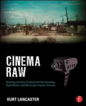 Image of Cinema raw by Kurt Lancaster