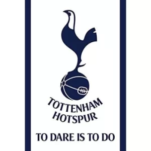 Image of Tottenham Hotspur FC Poster To Dare Is To Do 25