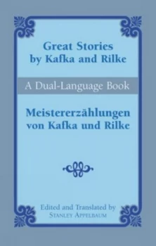 Image of Great Stories by Kafka and Rilke by Franz Kafka and Rainer Ma Book