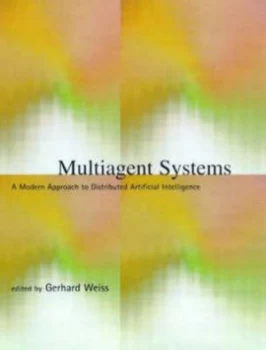Image of Multiagent Systems by Gerhard Weiss Hardback