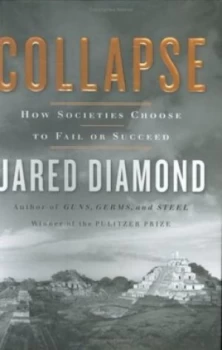 Image of Collapse by Jared M Diamond Hardback