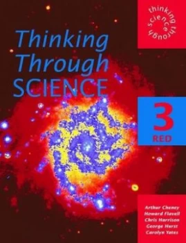 Image of Thinking through Science 3 Red by Arthur Cheney Paperback