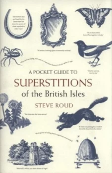 Image of A Pocket Guide to the Superstitions of the British Isles by Stephen Roud Hardback