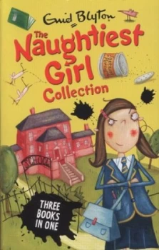 Image of The Naughtiest Girl Collection by Enid Blyton Paperback