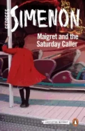 Image of maigret and the saturday caller inspector maigret 59
