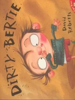 Image of Dirty Bertie by David Roberts Paperback