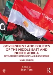 Image of Government and Politics of the Middle East and North Africa : Development, Democracy, and Dictatorship