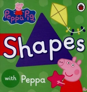 Image of Shapes with Peppa by Neville Astley Book
