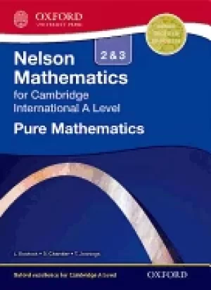 Image of nelson pure mathematics 2 and 3 for cambridge international a level