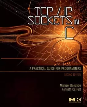 Image of TCP/IP sockets in C by Michael J. Donahoo
