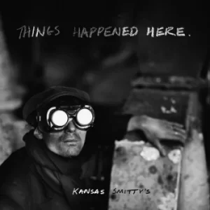 Image of Things Happened Here by Kansas Smitty's CD Album