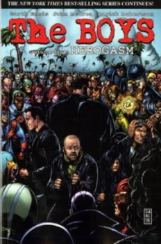 Image of The Boys. Volume 5 Herogasm by Garth Ennis and Simon Bowland and John Mccrea and Keith Burns and Tony Avia and Darick Robertson Paperback