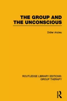 Image of The Group and the Unconscious