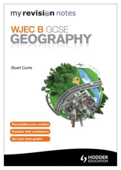 Image of Wjec B Gcse Geography by Stuart Currie Paperback