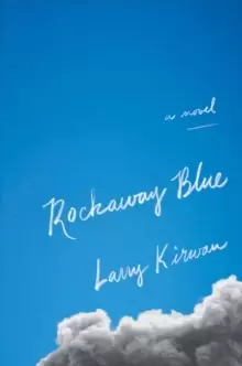 Image of Rockaway Blue : A Novel