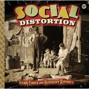 Image of Hard Times and Nursery Rhymes by Social Distortion CD Album