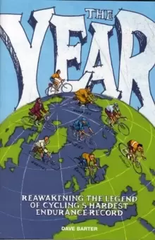 Image of The Year : Reawakening the legend of cycling's hardest endurance record