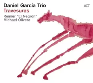 Image of Travesuras by Daniel Garcia Trio CD Album