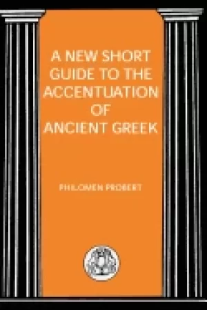 Image of new short guide to the accentuation of ancient greek