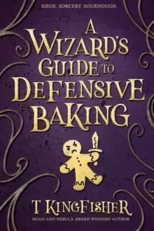 Image of A Wizard's Guide to Defensive Baking