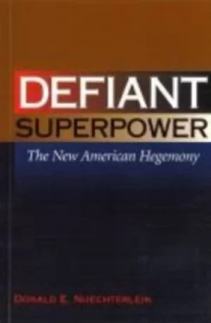 Image of Defiant superpower by Donald Nuechterlein