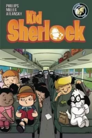 Image of Kid Sherlock Volume 1 by Justin Phillips