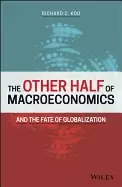 Image of other half of macroeconomics and the fate of globalization