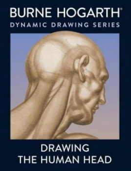 Image of Drawing the Human Head by Burne Hogarth Paperback