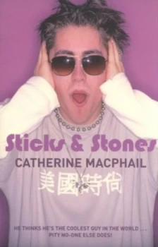 Image of Sticks and Stones by Catherine Macphail Paperback