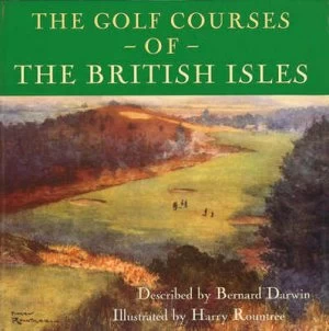 Image of The Golf Courses of the British Isles by Bernard Darwin and Harry Rountree Hardback