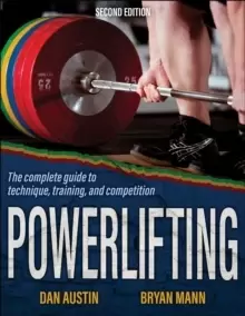 Image of Powerlifting : The Complete Guide to Technique, Training, and Competition