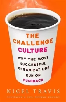 Image of The challenge culture by Nigel Travis