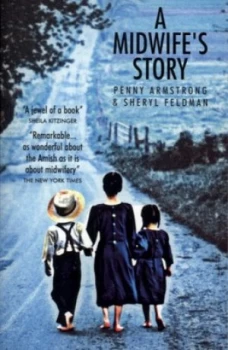 Image of A Midwifes Story by Penny Armstrong Book