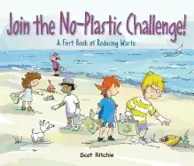 Image of join the no plastic challenge a first book of reducing waste