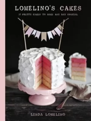 Image of Lomelinos cakes by Linda Lomelino