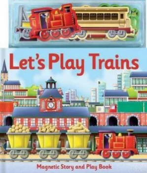 Image of Lets Play Trains by Paul Dronsfield Hardback