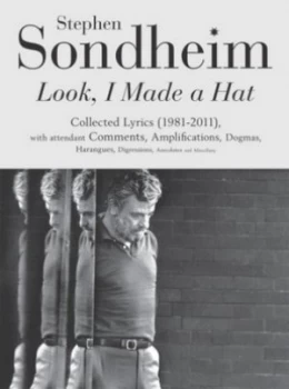 Image of Look I Made a Hat by Stephen Sondheim Hardback