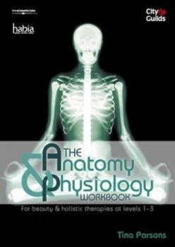 Image of The Anatomy and Physiology Workbook by Tina Parsons Paperback