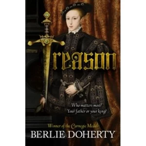 Image of Treason by Berlie Doherty (Paperback, 2011)